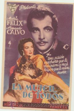  Foglietti di film di film antichi di cinema: La mujer de todos. Sencillo de Hispano Mexicana. Cine Municipal - Cadiz  1947.