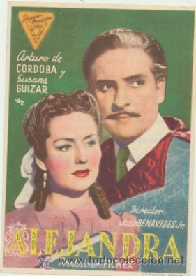  Foglietti di film di film antichi di cinema: ALEJANDRA. Sencillo de Hispano Mexicana. Teatro Regio - Yecla  1948.