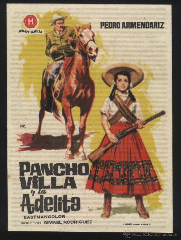 Cine: Q-03438- PANCHO VILLA Y LA ADELITA (Pedro Armend&aacute;riz - Elsa Aguirre - Carlos L&oacute;pez Moctezuma)