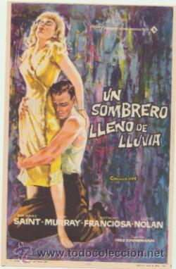  Flyers Publicitaires de films Anciens: Un sombrero lleno de lluvia. Sencillo de Filmax.  Teatro Regio - Yecla.