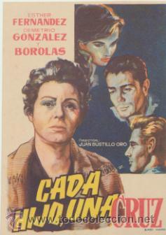 Foglietti di film di film antichi di cinema: Cada hijo,una Cruz. Programa sencillo.