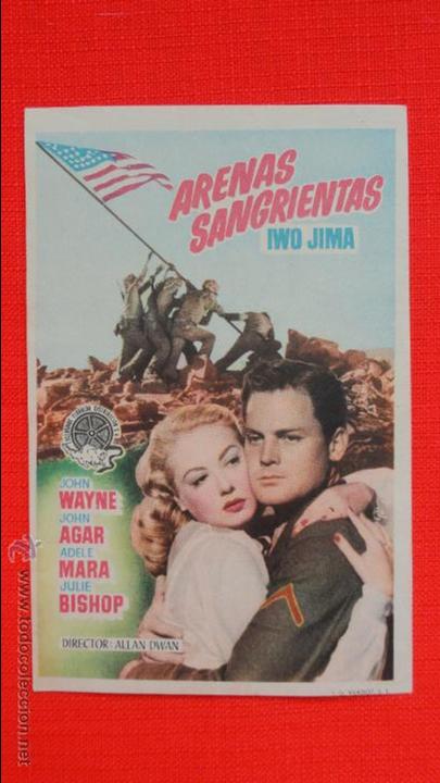 Cine: ARENAS SANGRIENTAS, IWO JIMA, PROGRAMA LOCAL, IMPECABLE, JOHN WAYNE JOHN AGAR, MONTERROSA REUS - Foto 2