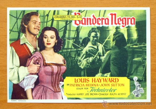  Foglietti di film di film antichi di cinema: Bandera negra - Louis Hayward - Con publicidad