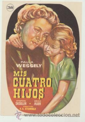  Flyers Publicitaires de films Anciens: Mis cuatro hijos. Sencillo de Cepisa.