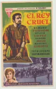 Folhetos de m&atilde;o de filmes antigos de cinema: El Rey Cruel. Sencillo de Radio films. cine Rialto - Valencia  1961.