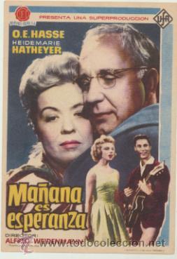  Flyers Publicitaires de films Anciens: Ma&ntilde;ana es esperanza. Sencillo de Hispamex .