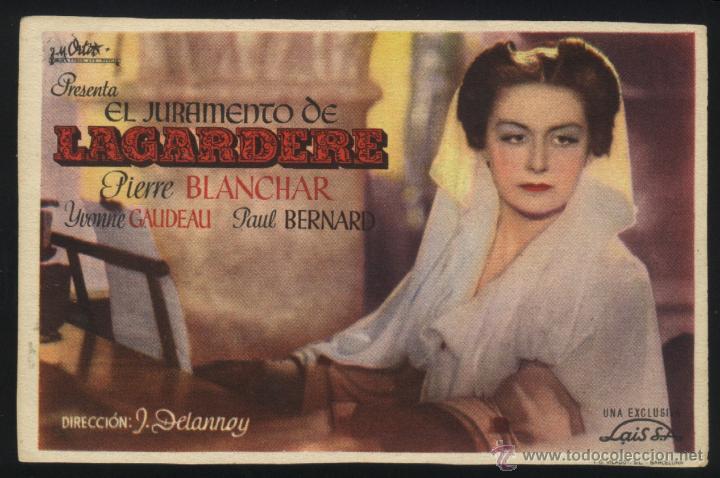  Flyers Publicitaires de films Anciens: Q-04677- EL JURAMENTO DE LAGARDERE (Le bossu) (J. M. ORTIZ) Pierre Blanchar - Yvonne Gaudeau