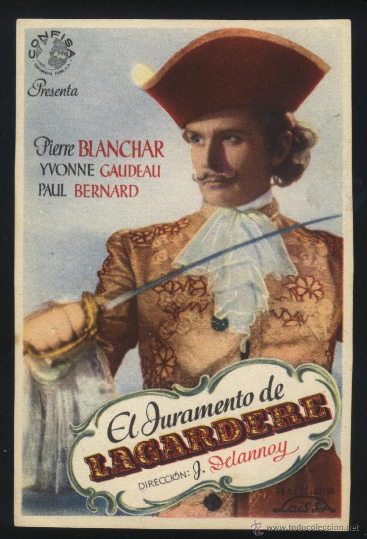  Flyers Publicitaires de films Anciens: Q-04681- EL JURAMENTO DE LAGARDERE (Le bossu) (CONFISA) Pierre Blanchar - Yvonne Gaudeau