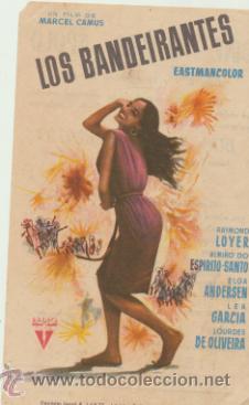  Flyers Publicitaires de films Anciens: Los Bandeirantes. Sencillo de Radio Films. Cine Teatro Apolo Valls  1961.