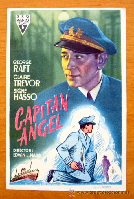  Flyers Publicitaires de films Anciens: Capitan Angel - George Raft, Claire Trevor - Folleto Con publicidad Treatro Moderno