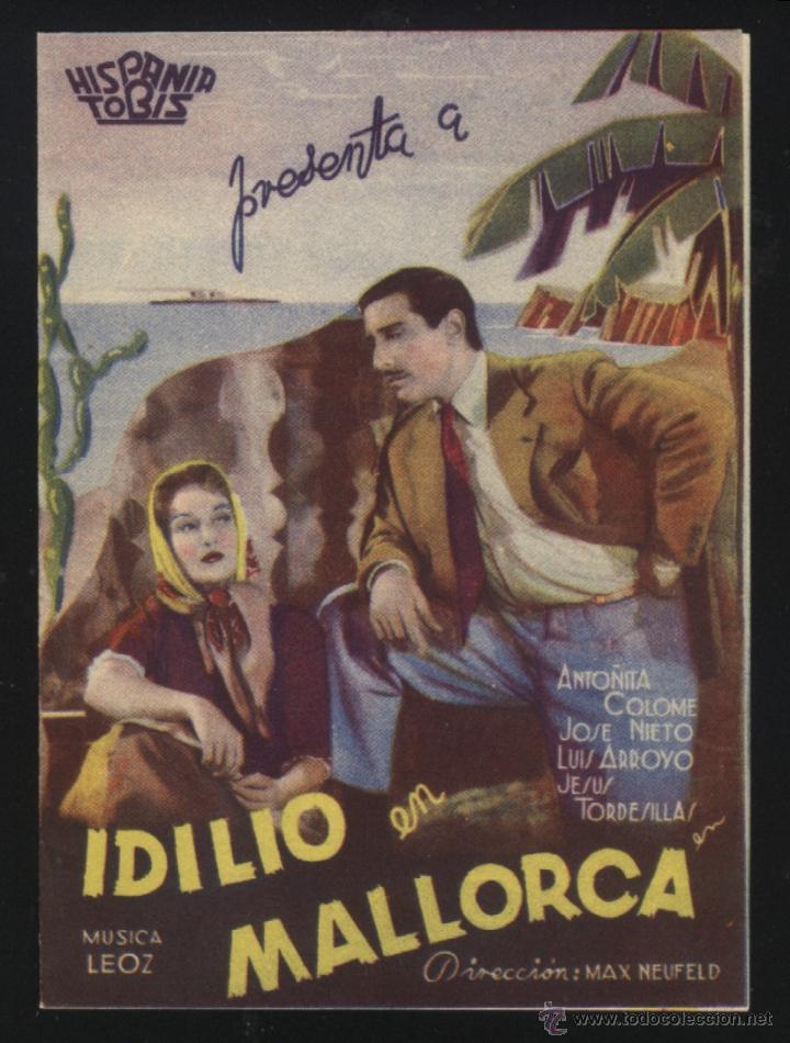  Foglietti di film di film antichi di cinema: Q-04712- IDILIO EN MALLORCA (DOBLE) (CINE PLAZA DE TOROS) Anto&ntilde;ita Colom&eacute; - Ana de Siria