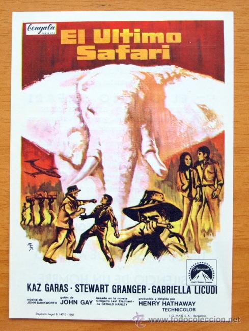 Cine: El &Uacute;ltimo Safari -Kaz Garas-Stewart Granger-Gabriella Licudi -Folleto publicidad Teatro Regio-Yecla