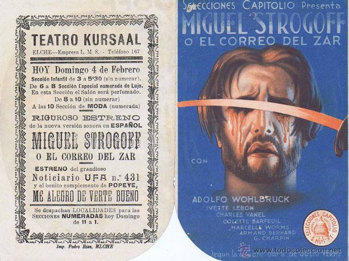 Kino: MIGUEL STROGOFF O EL CORREO DEL ZAR - Director: Richard Eichberg - Actores: Adolfo Wohlbruck, Ivette