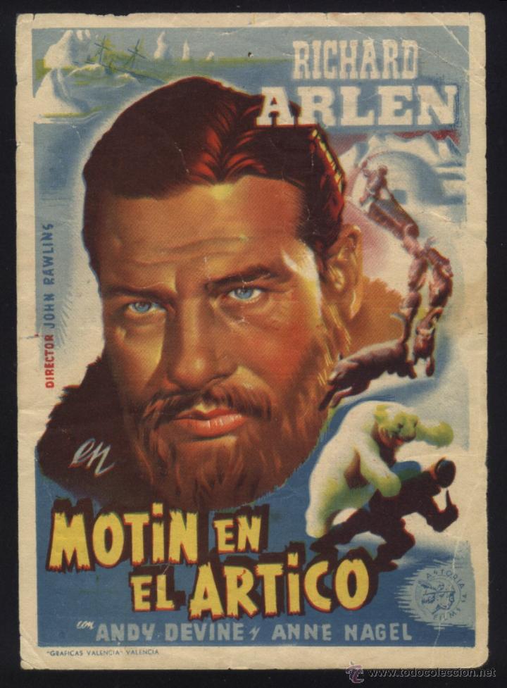 Folhetos de m&atilde;o de filmes antigos de cinema: Q-04796- MOT&Iacute;N EN EL &Aacute;RTICO (Mutiny in the Arctic) (ASTORIA FILMS) (CINE VILLAMARTA) RICHARD ARLEN