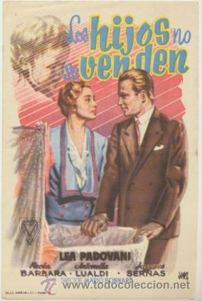  Flyers Publicitaires de films Anciens: Los Hijos no se venden. Sencillo de Amaya Films.