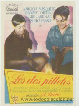  Flyers Publicitaires de films Anciens: Los dos pilletes. Sencillo de Arajol. Cine Mari - Le&oacute;n 1949.