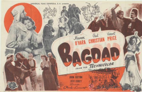  Foglietti di film di film antichi di cinema: Bagdad. Sencillo grande de Universal. Cine Mari - Le&oacute;n  1951.