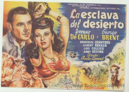  Foglietti di film di film antichi di cinema: La Esclava del Desierto. Sencillo de Universal.  Cine Mari - Le&oacute;n  1948.