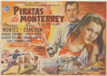  Foglietti di film di film antichi di cinema: Piratas de Monterrey. Sencillo de Universal. Cine Coliseo - Sevilla.