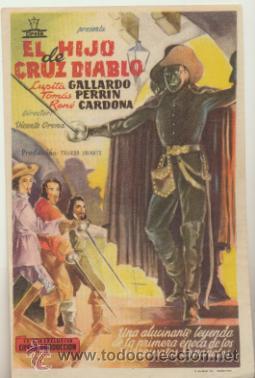 Kino: El Hijo de Cruz Diablo. Sencillo de Cifesa.  Cine Rialto - Sevilla  1949.