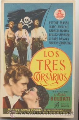 Kino: Los Tres Corsarios. Sencillo de Cifesa. Teatro Principal - Aranda.