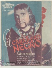 Kino: El Caballero Negro. Tr&iacute;ptico de Hispania Tobis.  Cine Coliseo  1944.