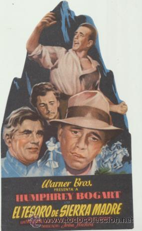  Flyers Publicitaires de films Anciens: El Tesoro de Sierra madre. Troquelado de WB.  &iexcl;IMPECABLE!