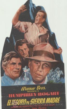  Flyers Publicitaires de films Anciens: El Tesoro de Sierra madre. Troquelado de WB.  Vaes Cinema   1949.