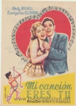 Cine: Mi canci&oacute;n eres tu. Programa sencillo. Cine Dorado - Zaragoza 1958.  &iexcl;IMPECABLE! - Foto 1