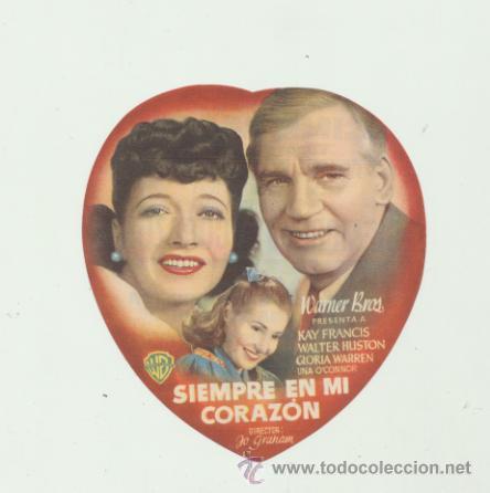  Flyers Publicitaires de films Anciens: Siempre en mi coraz&oacute;n.Troquelado sencillo de WB.  Cine Mari - Le&oacute;n  1948.