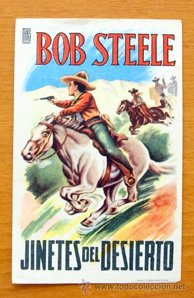 Cine: Jinetes del Desierto - Bob Steele - Foto 1