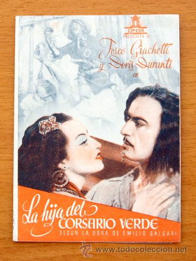Cine: La hija del Corsario Verde - Fosco Giachetti, Doris Duranti - Folleto Con sello de Benicarl&oacute;