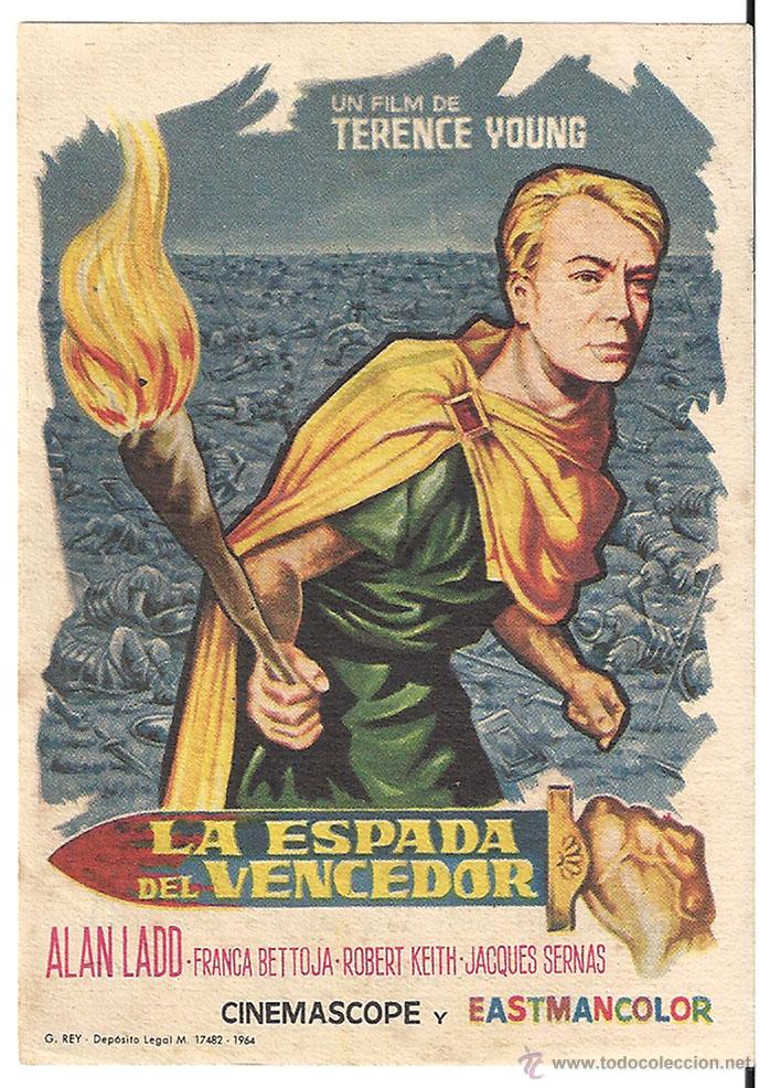 Cine: PTCC 432 LA ESPADA DEL VENCEDOR PROGRAMA SENCILLO ALAN LADD JACQUES SERNAS - Foto 1