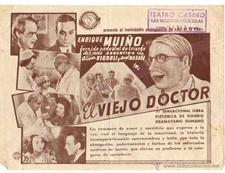Cine: El viejo doctor con Enrique Mui&ntilde;o21,50 x 16 cm Teatro Casino Navia. Cine