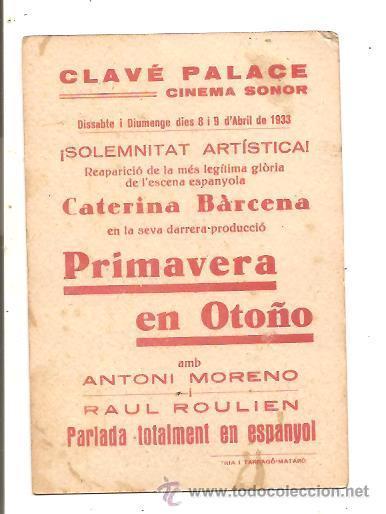 Cine: PROGRAMA PRIMAVERA EN OTO&Ntilde;O &ndash; CATALINA B&Aacute;RCENA &ndash; CLAV&Eacute; PALACE - Foto 2
