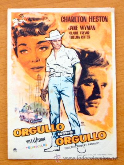 Cine: Orgullo contra orgullo - Charlton Heston, Jane Wyman - Publicidad Cine San Fernando, Rota