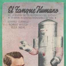 Cine: FOLLETO MANO - EL TANQUE HUMANO - CINES IMPERIAL / CERVANTES (?)- AÑO 1945. Lote 47630718