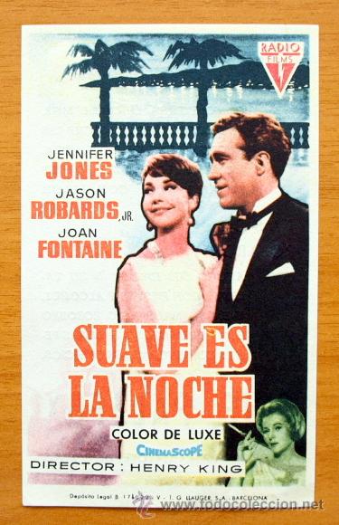  Foglietti di film di film antichi di cinema: Suave es la noche - Jennifer Jones, Jason Robards, Joan Fontaine - Con publicidad