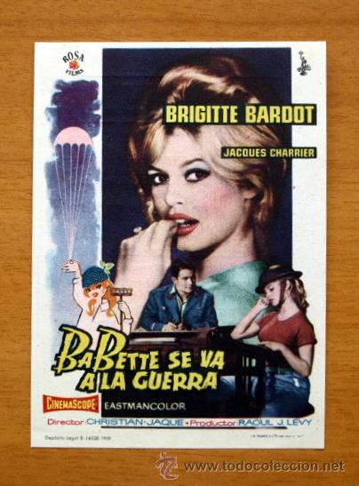 Cine: Babette se va a la Guerra - Brigitte Bardot, Jacques Charrier - Con publicidad