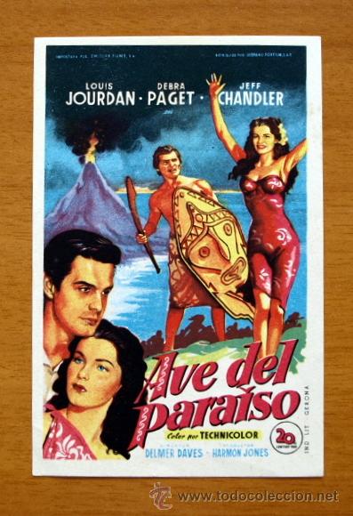 Cine: Ave del Paraiso - Louis Jourdan, Debra Paget, Jeff Chandler - ( Solig&oacute; )