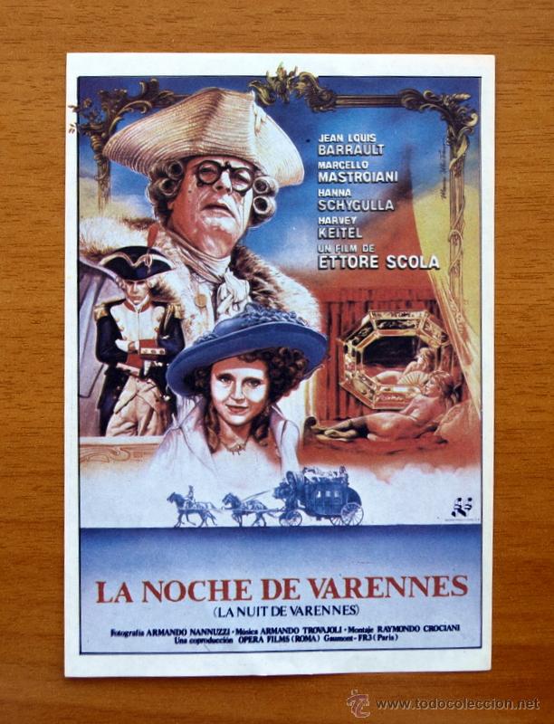 Folhetos de m&atilde;o de filmes antigos de cinema: La noche de Varennes - Jean Louis Barrault, Marcello Mastroianni