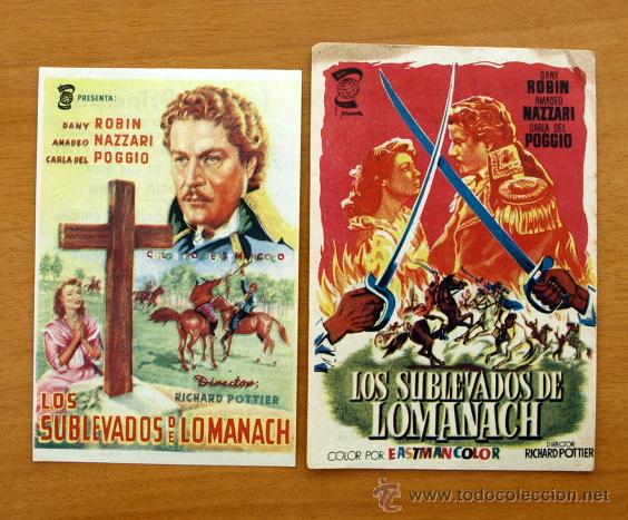 Cinema: Los Sublevados de Lomanach - Dany Robin, Amadeo Nazzari - Folletos de Cine Con publicidad