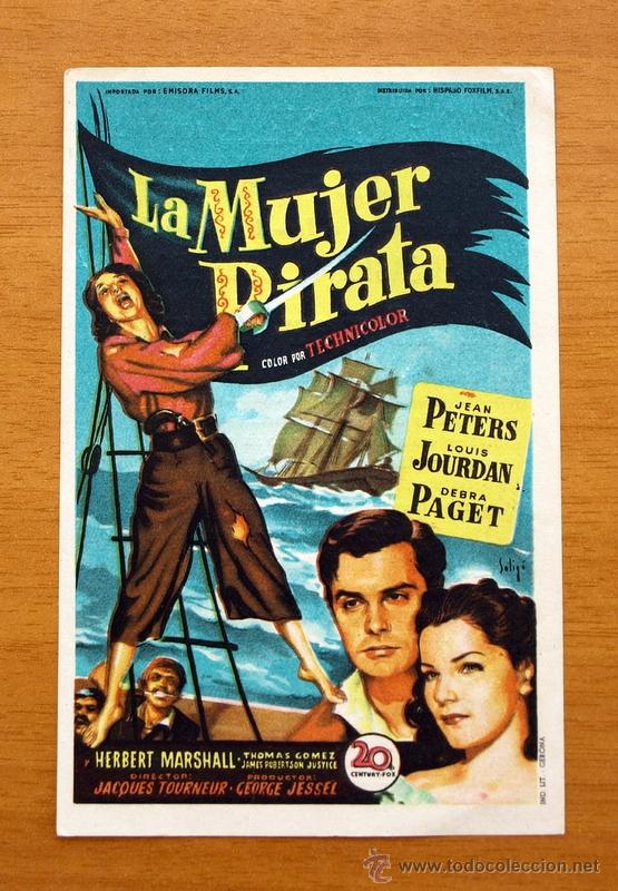 Cine: La mujer Pirata ( Solig&oacute; ) - Jean Peters, Louis Jourdan - Con publicidad