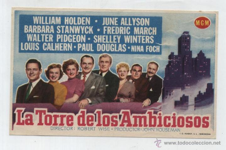  Flyers Publicitaires de films Anciens: La Torre de los Ambiciosos. Sencillo de MGM. Cine Moderno  1955.