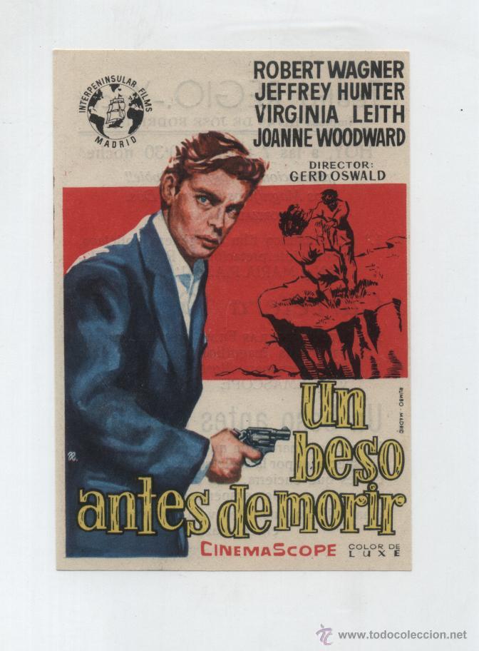  Flyers Publicitaires de films Anciens: Un beso antes de morir. Sencillo de Interpeninsular Films. Teatro Regio - Yecla. &iexcl;IMPECABLE!
