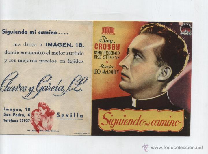  Flyers Publicitaires de films Anciens: Siguiendo mi camino. Doble de Mercurio. Al dorso: Tejidos Chaves y Garc&iacute;a - Sevilla.  &iexcl;IMPECABLE!