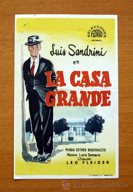 Cine: La casa grande - Luis Sandrini - Foto 1