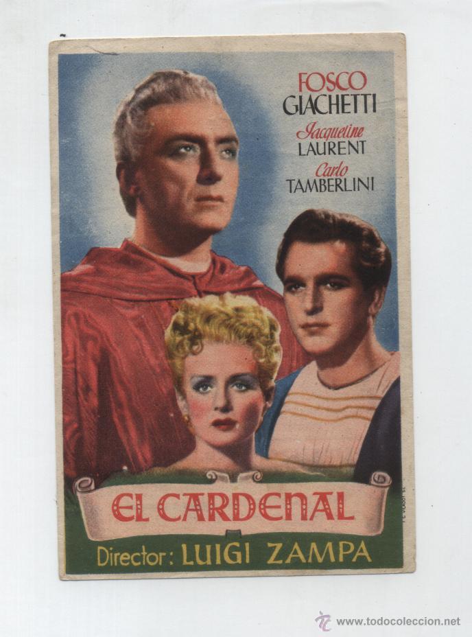  Flyers Publicitaires de films Anciens: El Cardenal. Sencillo. Fosco Giachetti. Cine Avenida.