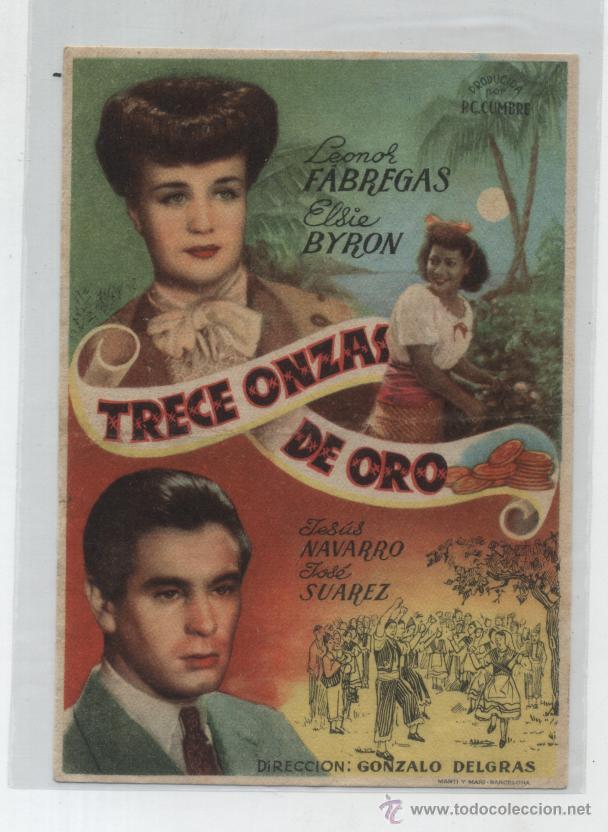 Cine: Trece onzas de oro. Programa sencillo. - Foto 1