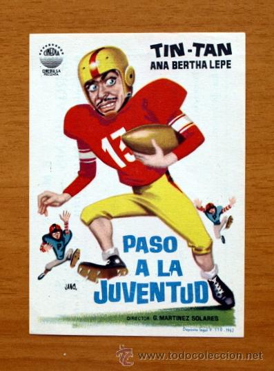 Folhetos de m&atilde;o de filmes antigos de cinema: Paso a la Juventud - Tin Tan, Ana Bertha Lepe - Con publicidad